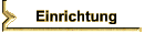 Einrichten